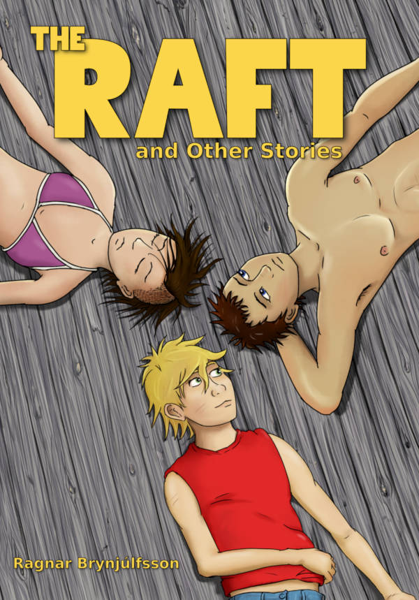 What People Have Been Saying About the Raft and Other Stories cover image